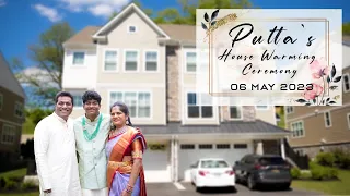 Putta's House Warming Ceremony | May 6,  2023  | Shoot by DN Media