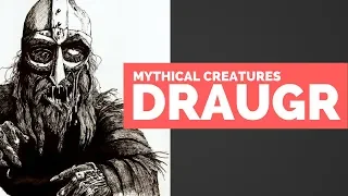 Draugr - Mythical Creatures Bestiary