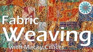 Fabric Weaving - Quilt and Fabric Art - Tutorial by Macky Cilliers