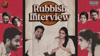Rubbish Interview | 4K | ft.Guru Lakshman , Shri Swetha | Allo Media | Naakout