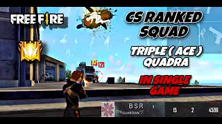 TRIPLE ( ACE ) QUADRA IN A SINGLE CS RANKED GAME ( GRANDMASTER ) || GARENA FREE FIRE #freefire