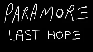 Last Hope - Paramore (Lyrics)