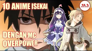 anime isekai overpower terbaik - 10 mc overpower di dunia lain !