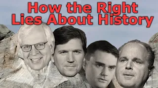 How the Right Lies About History