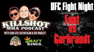 UFC Vegas 27 Font vs Garbrandt DFS Breakdown | Draftkings & Fanduel Picks | DFS Army Killshot