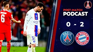 PSG 0-2 FC Bayern • UEFA Champions League [POST MATCH PODCAST & PLAYER RATINGS]