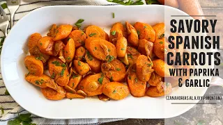 Spanish Paprika & Garlic Carrots | Zanahorias al Ajo y Pimenton Recipe