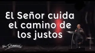 El Señor cuida el camino de los justos - Andrés Corson - 24 Julio 2013