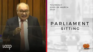 Parliament Sitting | Thursday, 23rd of March, 2023
