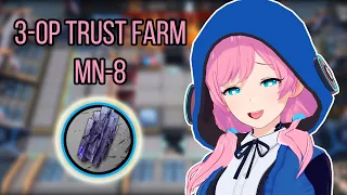 3-OP Trust Farm MN-8 with Blue Poison~ | Arknights