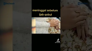 pengantin wanita meninggal saat ijab qobul