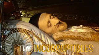 Incorrupt Bodies Of The Saints - The Incorruptibles (Vol 5)