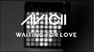 Avicii - Waiting For Love | Launchpad (Unipad) Performance