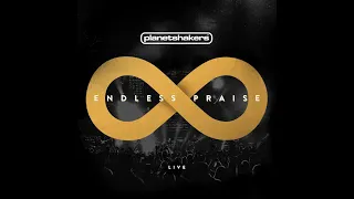 Planetshakers  - Endless Praise Full Album 2014 (Live)