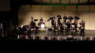 Summit High School Jazz Ensemble - Have Yourself a Merry Little Christmas