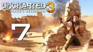 Uncharted 3: Drake's Deception Прохождение - Глава 7