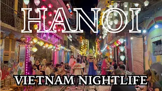 Vietnam Nightlife | Night Walk to explore Hanoi City 2024