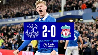 PREMIER LEAGUE HIGHLIGHTS: EVERTON 2-0 LIVERPOOL