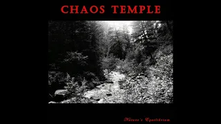Chaos Temple - Nature's Equilibrium (Full Length: 2019)
