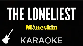 Måneskin - THE LONELIEST | Karaoke Guitar Instrumental