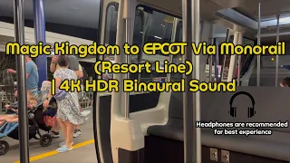 Magic Kingdom to EPCOT Via Monorail (Resort Line, Night) | 4K HDR Binaural Audio