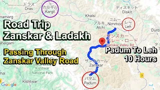 Zanskar Valley Road and Ladakhi Songs