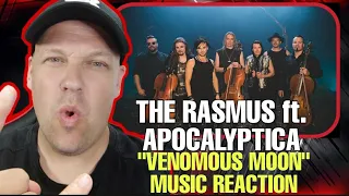 The Rasmus Ft. Apocalyptica | VENOMOUS MOON | UK REACTOR |