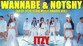 ITZY(있지) WANNABE & NOTSHY : End of 2020 (Seoul Music Awards Ver.) ㅣDANCE COVER