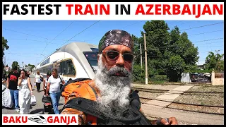 FASTEST TRAIN IN AZERBAIJAN | #fastesttrain | BAKU TO GANJA TRAIN JOURNEY