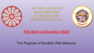 The Purpose of Scottish Rite Masonry