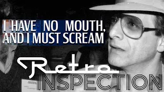 RetroInspection #1: Harlan Ellison's "I Have No Mouth and I Must Scream"