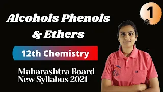 Alcohols Phenols and Ethers Class 12th Chemistry Part 1