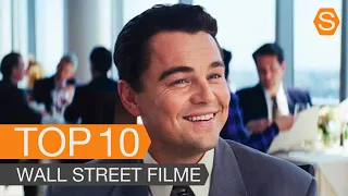 Top 10 Wall Street Filme