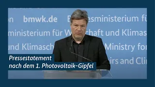 Gemeinsames Pressestatement nach dem 1. Photovoltaik-Gipfel