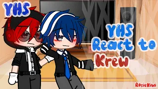 ~|YHS React to Krew|~|GCRV|~|Yandere Highschool React to Krew|~|New Year’s Special 2022|~