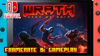 Wrath: Aeon of Ruin - (Nintendo Switch) - Framerate & Gameplay