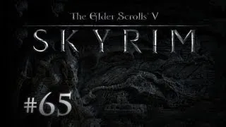 The Elder Scrolls V: Skyrim с Карном. Часть 65 [Новоселье]