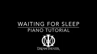 Wait for sleep - Dream Theater - Piano tutorial