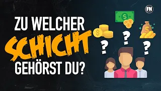 Zu welcher Schicht gehörst Du ? ARM🆚MITTEL🆚REICH