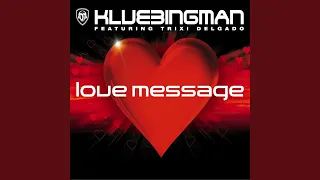 Love Message (feat. Trixi Delga) (Tune Up! Vs. DJ Manian Radio Edit)