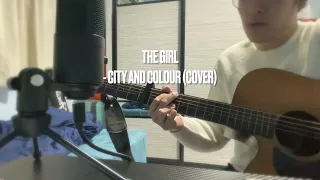 The Girl - City and Colour Cover