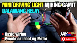 MINI DRIVING LIGHT TUTORIAL 2 RELAY ANG GAMIT | PWEDE SA LAHAT NG MOTOR