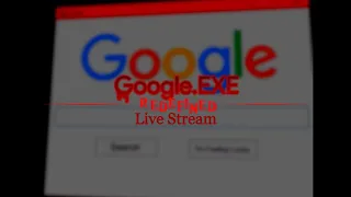 Tuesday's Google.exe Redefined Live Stream