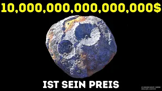 Asteroid gefüllt mit Gold und die teuersten Objekte im Weltraum