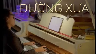 🎹 Piano Cho Ngày Mưa Buồn 🌧️- ĐƯỜNG XƯA (Quốc Dũng) | Mạnh Piano