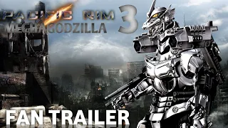 PACIFIC RIM 3: MECHAGODZILLA (2023) Fan Trailer (HD)