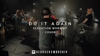 Red Rocks Worship - Do It Again (Quarantine Sessions)