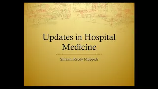 Updates in Hospital Medicine