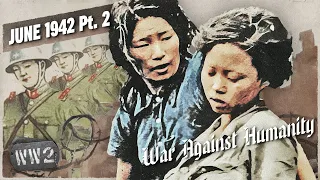 Japan's Institutionalization of Rape – War Against Humanity 037 – June 1942, Pt. 2