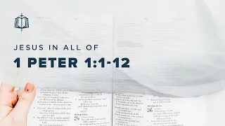 1 Peter 1:1-12 | God's Chosen Foreigners | Bible Study